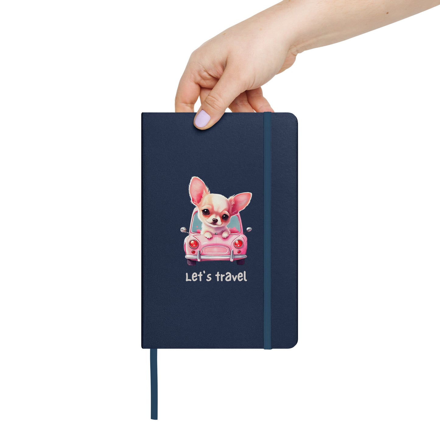 Let's Travel Chihuahua Hardcover bound notebook