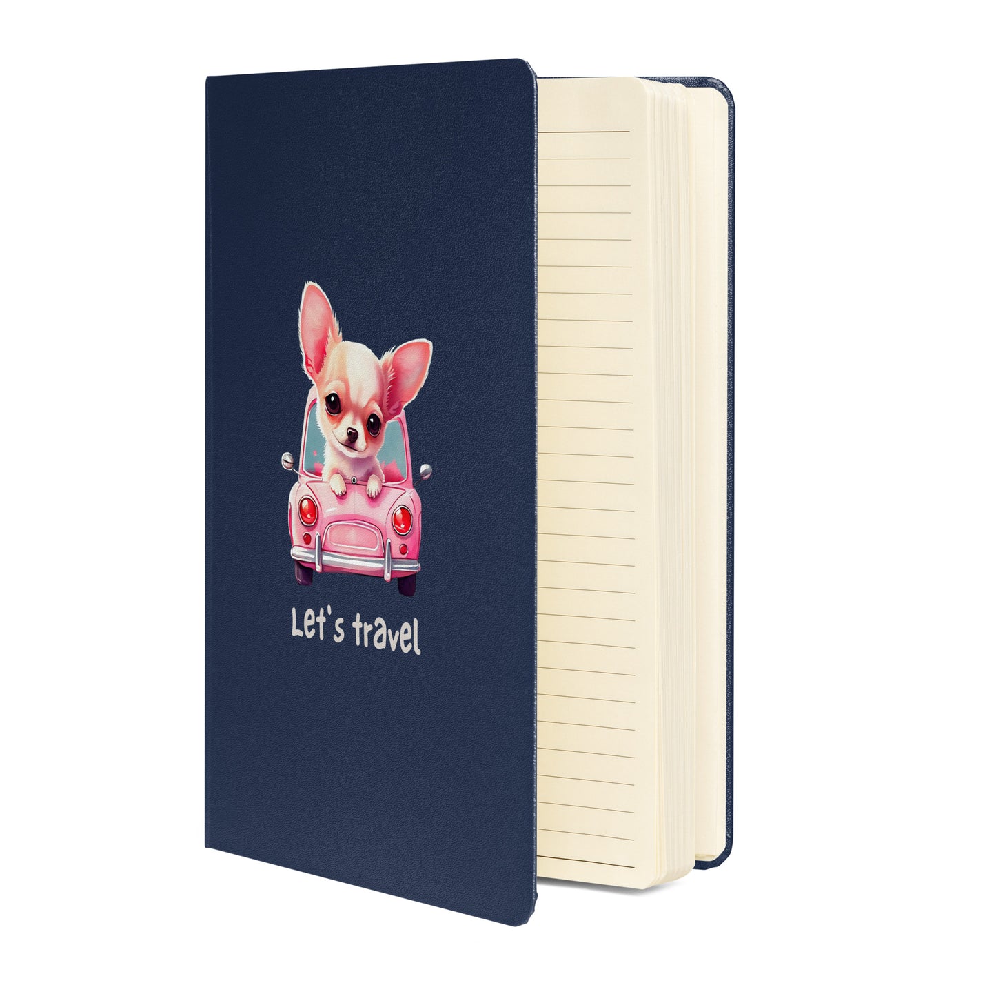 Let's Travel Chihuahua Hardcover bound notebook