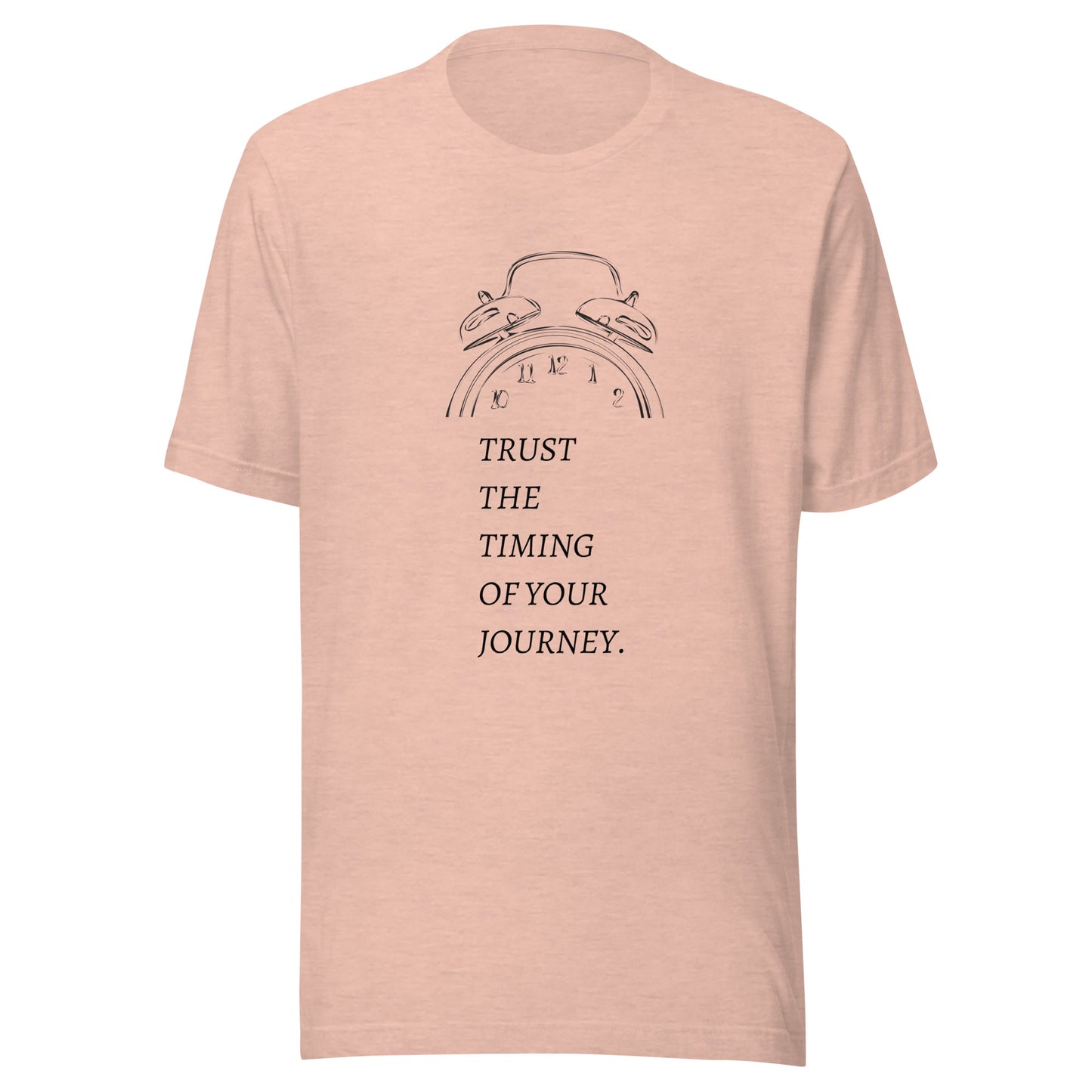 Trust The Timing T-shirt